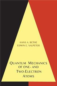 Quantum Mechanics of One- And Two-Electron Atoms