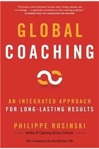 Global Coaching: An Integrated Approach for Long-Lasting Results