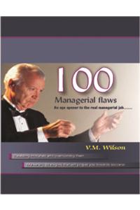 100 Managerial Flaws