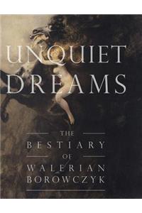 Unquiet Dreams