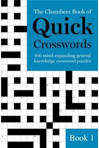 Chambers Book of Quick Crosswords, Book 1