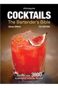 Diffordsguide Cocktails: The Bartender's Bible