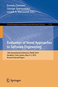 Evaluation of Novel Approaches to Software Engineering