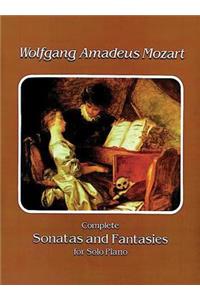 Complete Sonatas and Fantasies for Solo Piano