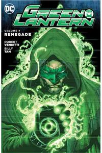 Green Lantern, Volume 7: Renegade