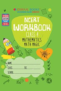 Oswaal NCERT Workbook Class 4, Mathematics Math Magic (For 2022 Exam)