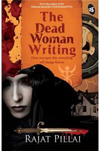 The Dead Woman Writing