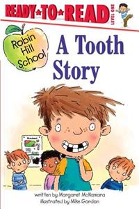 Tooth Story