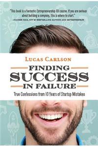 Finding Success in Failure