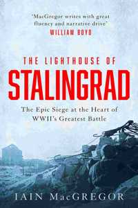 The Lighthouse of Stalingrad