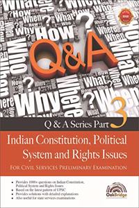 Part 3: Q&A: Indian Constitution, Political System and Rights Issues