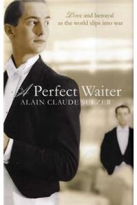 A Perfect Waiter