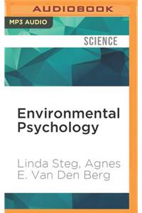 Environmental Psychology: An Introduction