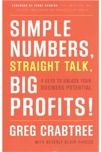 Simple Numbers, Straight Talk, Big Profits!