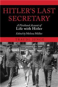 Hitler's Last Secretary