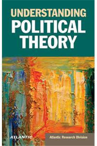 Understanding Political Theory