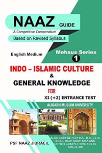 Naaz Guide Indo-Islamic Culture & General Knowledge