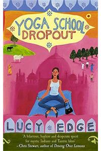 Yoga School Dropout