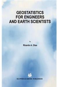 Geostatistics for Engineers and Earth Scientists