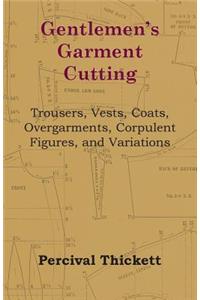 Gentlemen's Garment Cutting