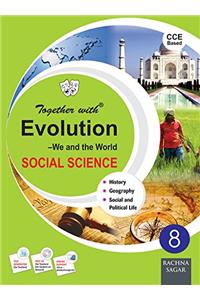 Together With Evolution - Social Science - 8