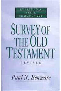 Survey of the Old Testament- Everyman's Bible Commentary