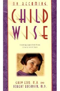 On Becoming Childwise