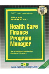 Health Care Finance Program Manager