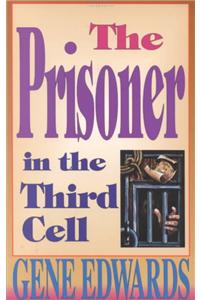 Prisoner in the Third Cell