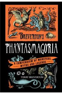 Breverton's Phantasmagoria