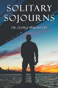 Solitary Sojourns