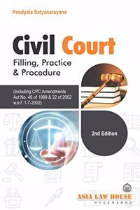 Civil Courts Filing, Practice & Procedure