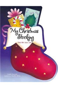 My Christmas Stocking: Filled with God's Love