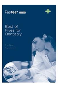 Best of Fives for Dentistry