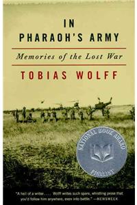 In Pharaoh's Army: Memories of the Lost War