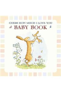 Baby Book Based on Guess How Much I Love You