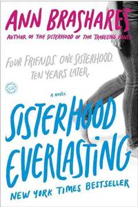 Sisterhood Everlasting (Sisterhood of the Traveling Pants)