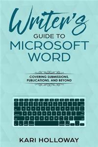 Writer's Guide to Microsoft Word