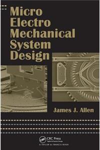 Micro Electro Mechanical System Design