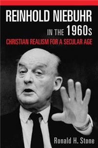 Reinhold Niebuhr in the 1960s