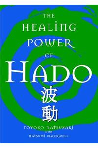 Healing Power of Hado