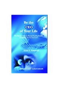Be the CEO of Your Life