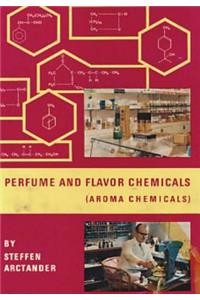 Perfume and Flavor Chemicals (Aroma Chemicals) Vol.1