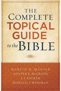 Complete Topical Guide to the Bible