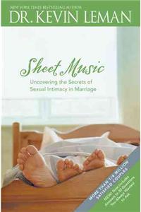 Sheet Music: Uncovering the Secrets of Sexual Intimacy in Marriage