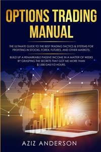 Options Trading Manual