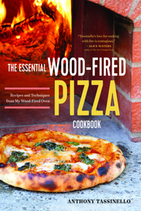 Essential Wood Fired Pizza Cookbook