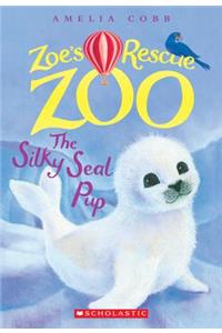 Silky Seal Pup (Zoe's Rescue Zoo #3)