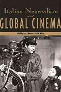 Italian Neorealism and Global Cinema