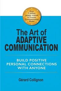 Art of Adaptive Communication